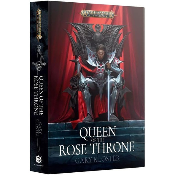 Black Library - Warhammer - Age of Sigmar - Queen of the Rose Throne Hardback Black Library - Warhammer - Age of Sigmar - Queen of the Rose Throne Hardback
