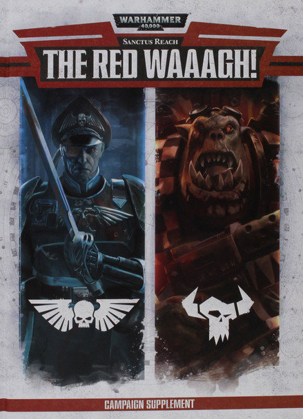 Games Workshop - Warhammer Sanctus Reach: The Red Waaagh!