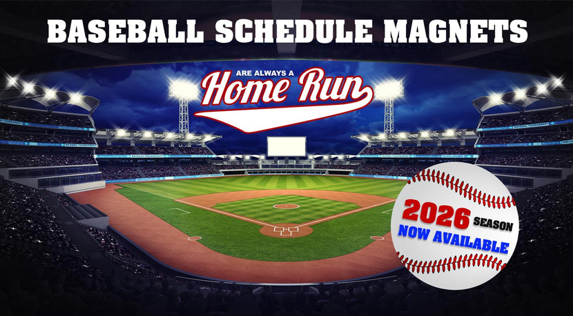 2026 Baseball Schedule Magnets Are a Home Run!