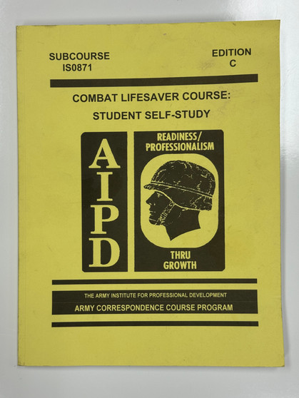 US Army Training Manual for Combat Lifesaver Course Study Manual Used