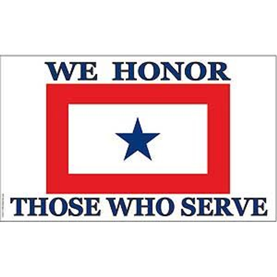 WE HONOR THOSE WHO SERVE FLAG 3X5