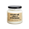 Stuff Me Like A Stocking Soy Candle Candle Baum Designs