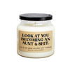 Look At You Becoming An Aunt & Shit Soy Candle Baum Designs