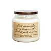 Find Someone Who Grows Flowers In The Darkest Parts Of You Zach Bryan Soy Candle