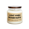 Personalized Light When Name Farts Soy Candle