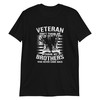 Veteran Don't Thank Me, Thank My Brothers Who Never Came Back Shirt