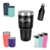 Personalized Mom w/ Names Drinkware Tumbler Water Bottles Drink Cooler Growler Baum Designs