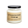 Straighten Your Crown Soy Candle Baum Designs