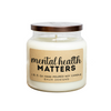 Mental Health Matters Soy Candle Are Soy Candle Baum Designs