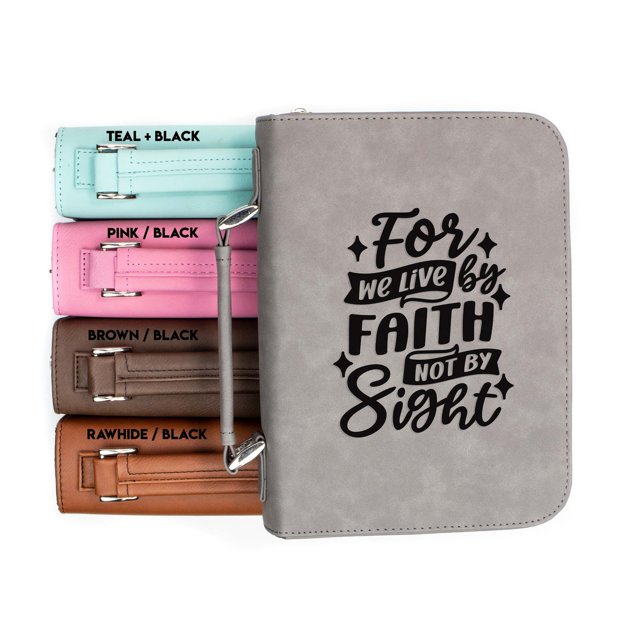 For We Live By Faith Not By Sight Faux Leather Bible Cover