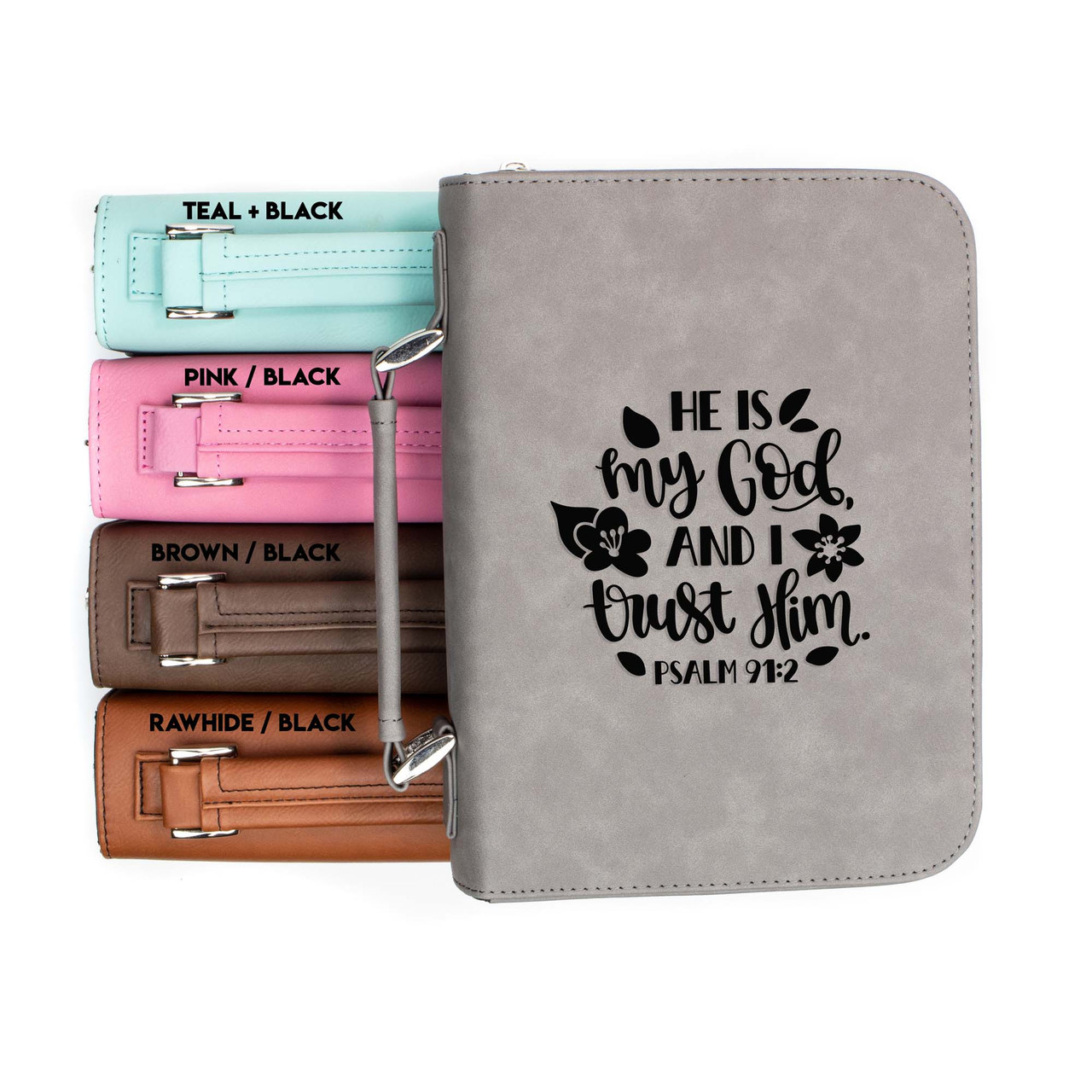 He is My God and I Trust Him Psalm 91-2 Faux Leather Bible Cover