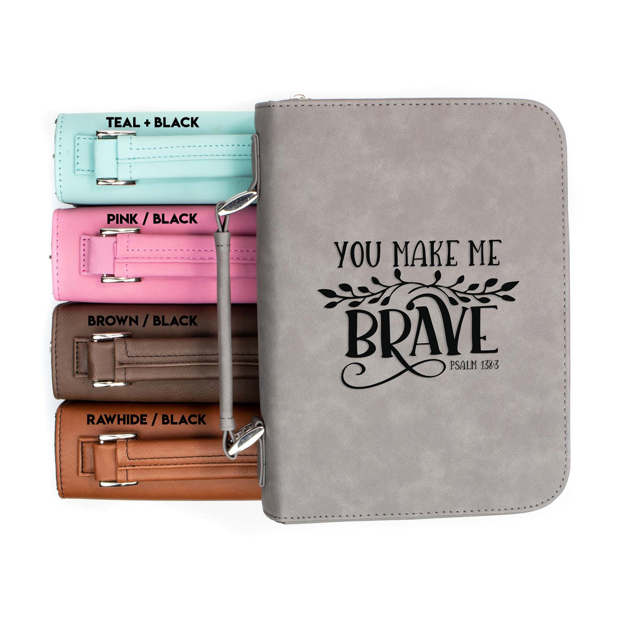 You Make Me Brave Psalm 138-3 Faux Leather Bible Cover
