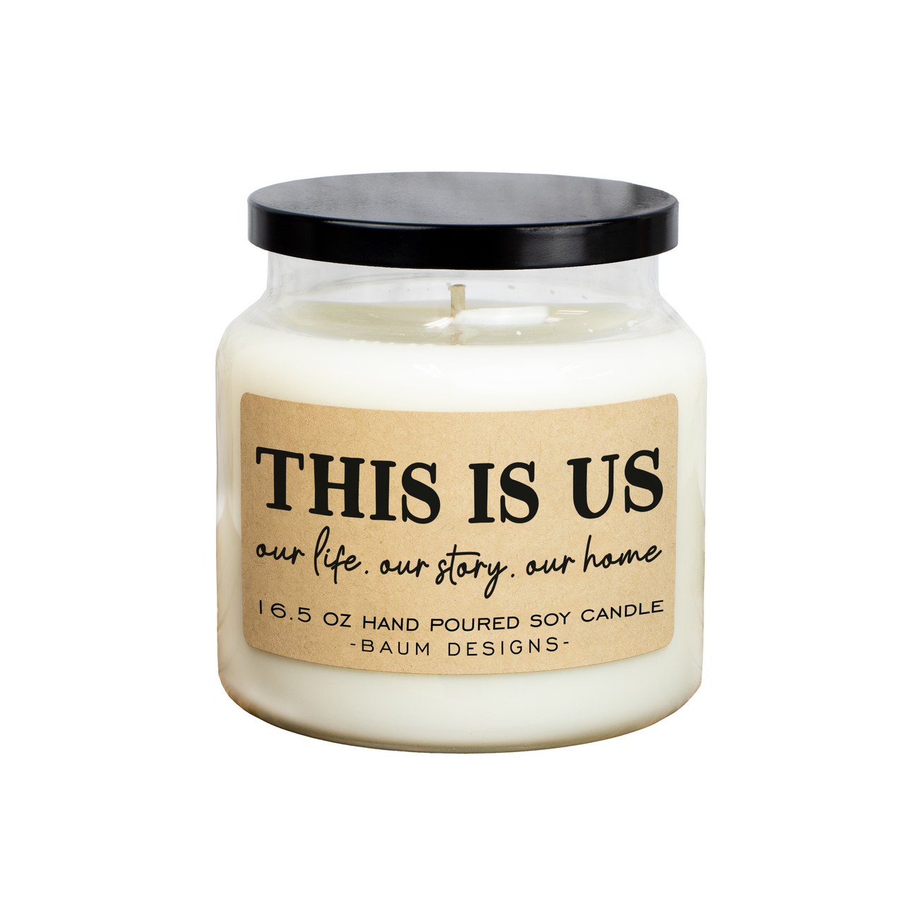 This Is Us. Our Story. Our Story. Our Home. Soy Candle