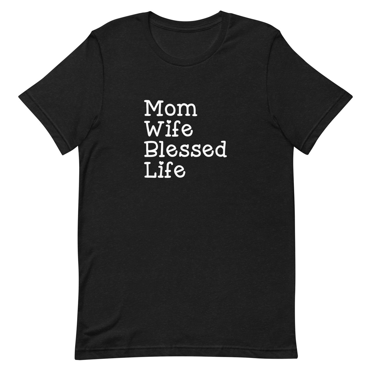 mom wife blessed life shirt