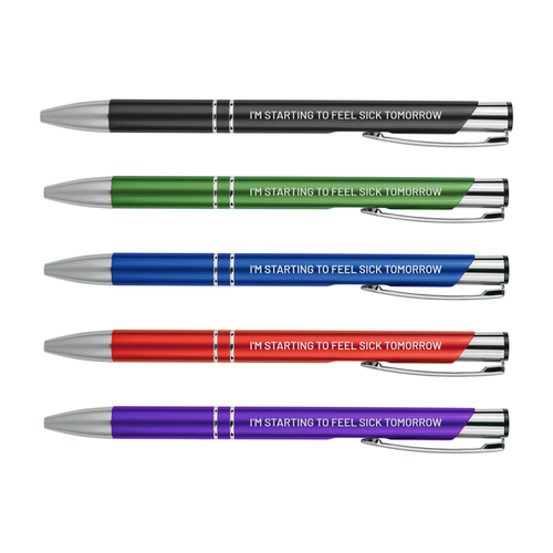 I'm Starting To Feel Sick Tomorrow Metal Pens | Motivational Writing Tools Office Supplies Coworker Gifts Stocking Stuffer Baum Designs