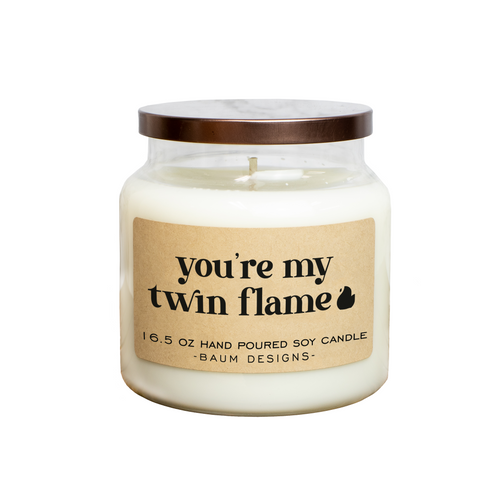 You're My Twin Flame Soy Candle Baum Designs