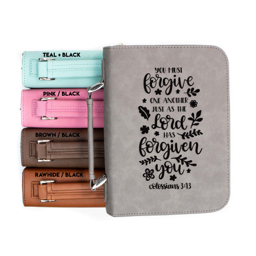 The Lord Has Forgiven You Colossians 3-13 Faux Leather Bible Cover The Lord Has Forgiven You Colossians 3-13 Faux Leather Bible Cover