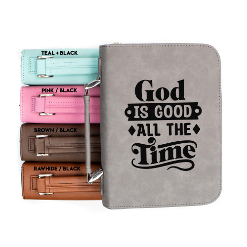 God Is Good All The Time Faux Leather Bible Cover