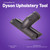 Upholstery Stair Tool Attachment for Dyson DC21, DC23, DC24, DC25, DC27, DC32, DC33 Vacuum Cleaner (915100-02)