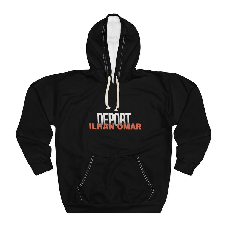 Deport Ilhan Omar - Unisex Pullover Hoodie