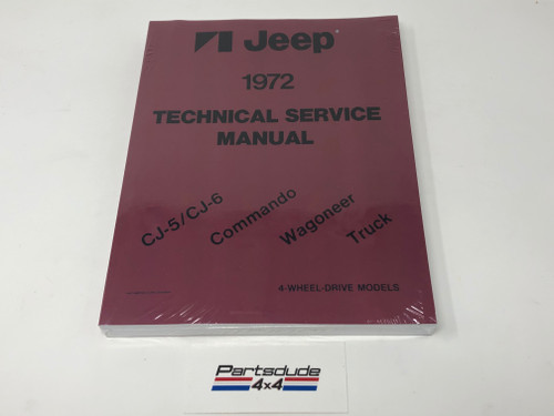 Service manual, 1972 CJ 5/6, DJ5/6,  Commando, Wagoneer and J-Truck