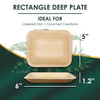 The size of Disposable 6"x5"" Rectangle Deep Plates. They are leak proof, sturdy, cut resistant, microwavable
