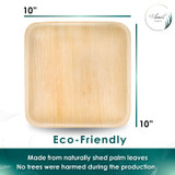 The size of Disposable 10" Square Palm Leaf Plates. They are leak proof, sturdy, cut resistant, microwavable