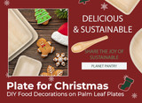 "Plate for Christmas: DIY Food Decorations on Palm Leaf Plates"