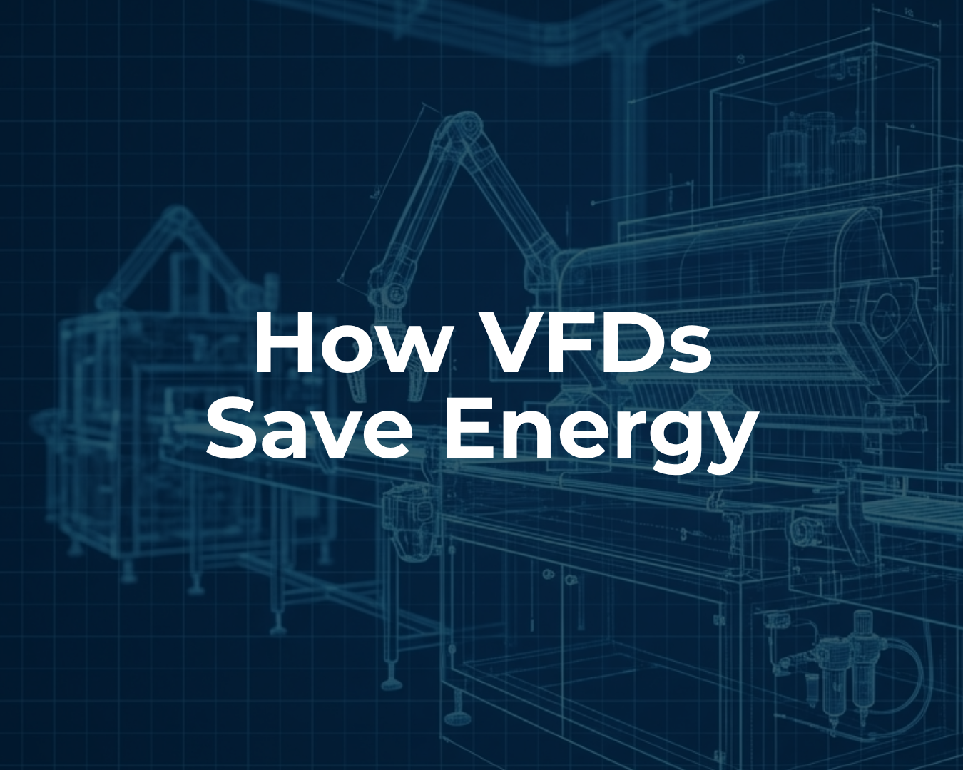 How Variable Speed Drives Reduce Energy Costs in Industrial Motors