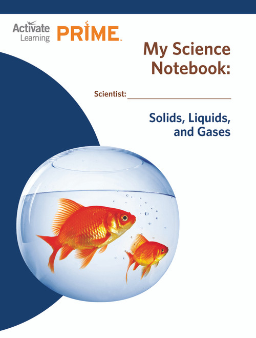 PRIME - My Science Notebook - Solids, Liquids, and Gases