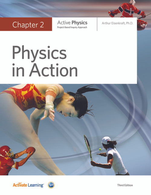 Active Physics - Student Edition - Chapter Book - Physics in Action