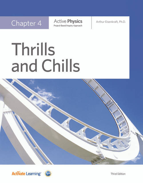 Active Physics - Student Edition - Chapter Book - Thrills and Chills
