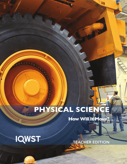 IQWST 3.0.1 - Teacher Edition - PS3 - How Will It Move?