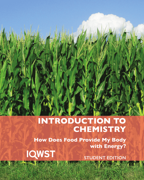 IQWST 3.0.1 - Student Edition - IC3 - How Does Food Provide My Body with Energy?