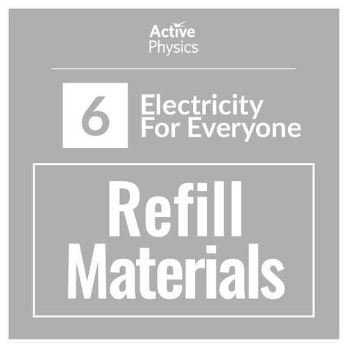 Active Physics - Refill Kit for 200 Students - Electricity for Everyone