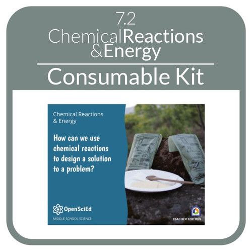OSE - Consumable Kit - 7.2 - Chemical Reactions & Energy