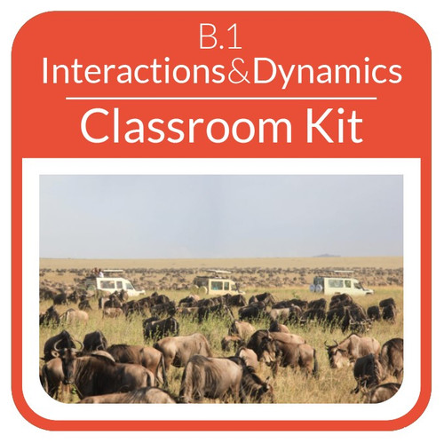 OSE - Classroom Kit - B.1 - Ecosystem Interactions & Dynamics