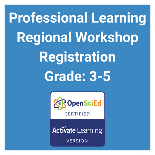 Regional Professional Learning Session - OpenSciEd Elem - 3rd-5th Grade - Pre-registration Required
