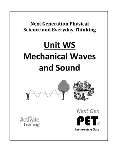 Next Gen PET - Unit WS: Mechanical Waves and Sound (lecture style)