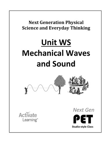 Next Gen PET - Unit WS: Mechanical Waves and Sound (studio style)