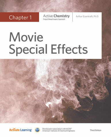 Active Chemistry - Student Edition - Chapter Book - Movie Special Effects