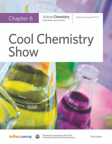 Active Chemistry - Student Edition - Chapter Book - Cool Chemistry Show
