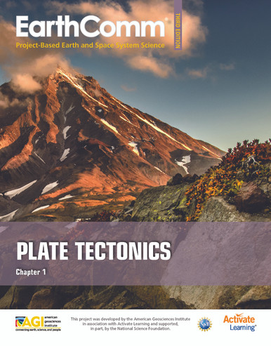 EarthComm - Student Edition - Chapter Book - Plate Tectonics