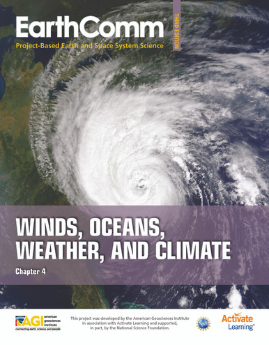 EarthComm - Student Edition - Chapter Book - Winds, Oceans, Weather, and Climate
