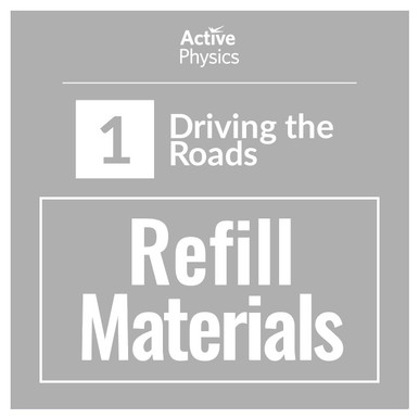 Active Physics - Refill Kit for 200 Students - Driving The Roads