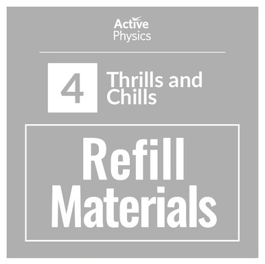 Active Physics - Refill Kit for 200 Students - Thrills and Chills