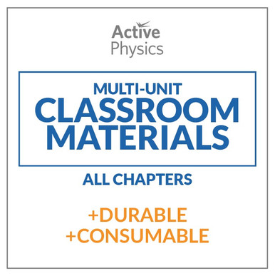 Active Physics - Multi-Unit Durable and Consumable Classroom Materials - All Chapters