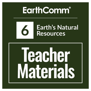 EarthComm - Teacher Materials - Earth's Natural Resources