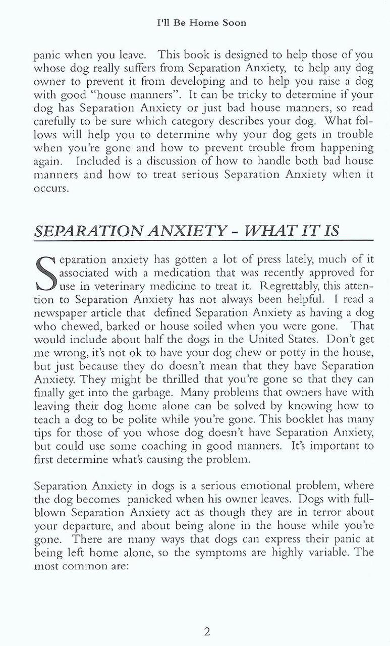I Ll Be Home Soon How To Prevent And Treat Separation Anxiety Dogwise