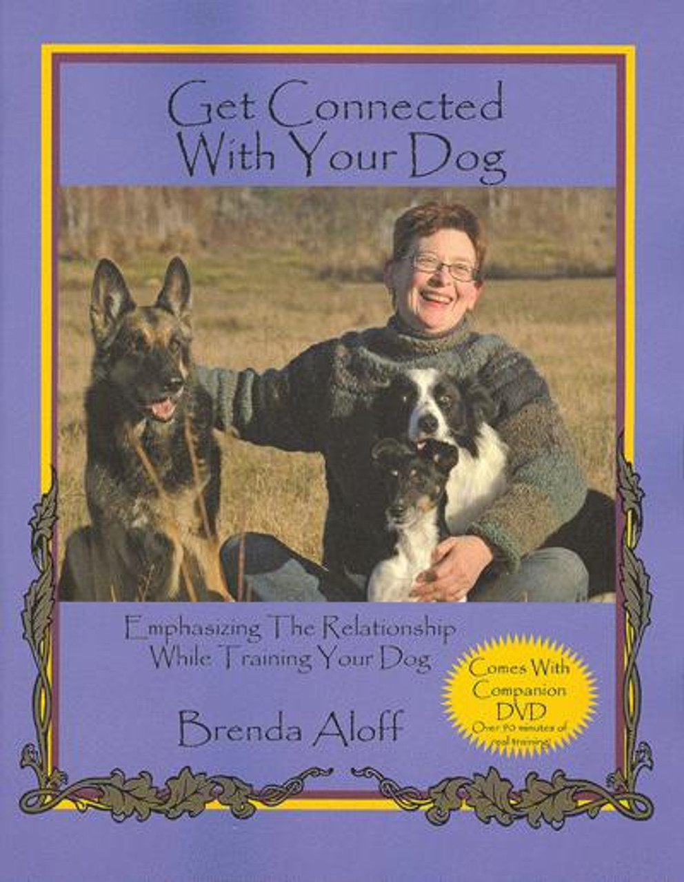 Get Connected With Your Dog - Emphasizing The Relationship While